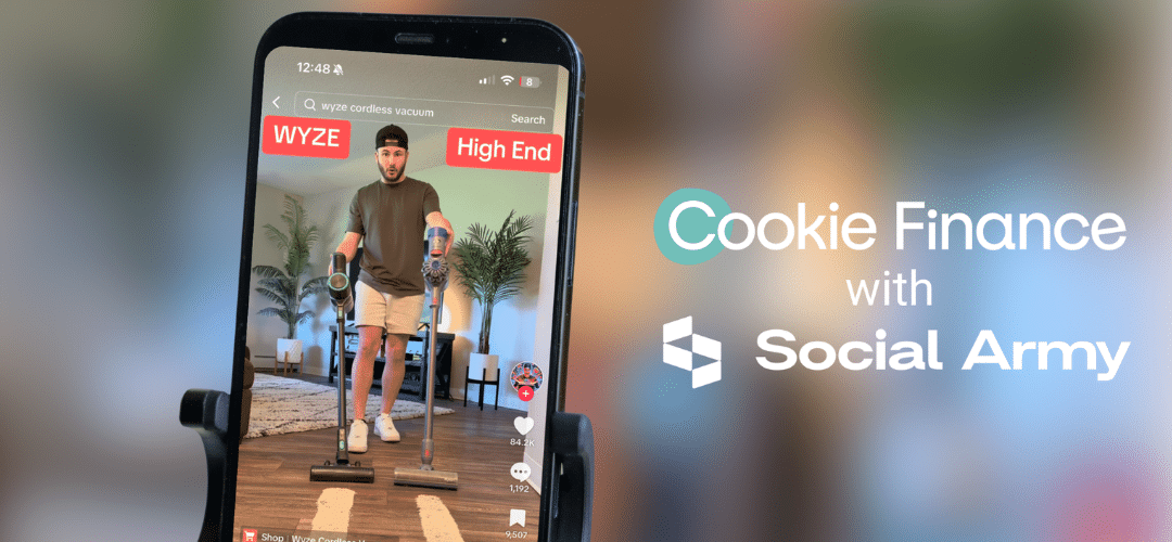 social army A smartphone on a stand displays a TikTok product comparison video featuring two vacuums labeled 'Wyze' and 'High End,' alongside the Cookie Finance and Social Army logos.